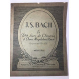 Antiga Partitura Clavecin Bach Schott Freres Original