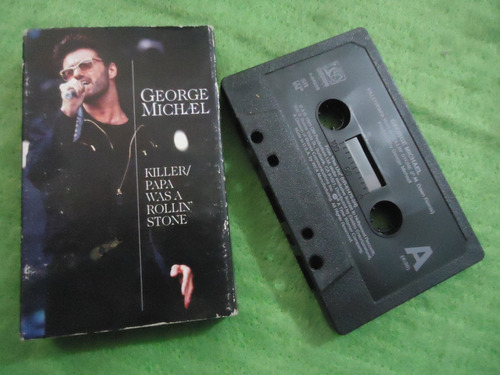 George Michael Killer / Papa Was A Rollin Stone Cass