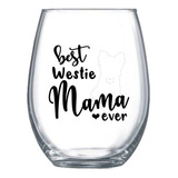 Best Westie Mom Ever Gifts For Women West Highland White Ter