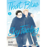 That Blue Sky Feeling 3 - Okura - Coma Hashii, De Okura. Editorial Ivrea, Tapa Blanda En Español