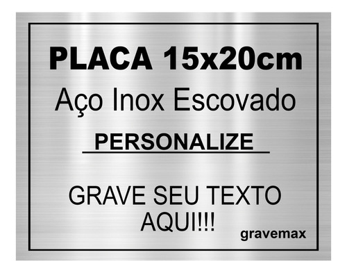 Placa 15x20cm Aço Inox Escovada Personalizada Gravada Texto