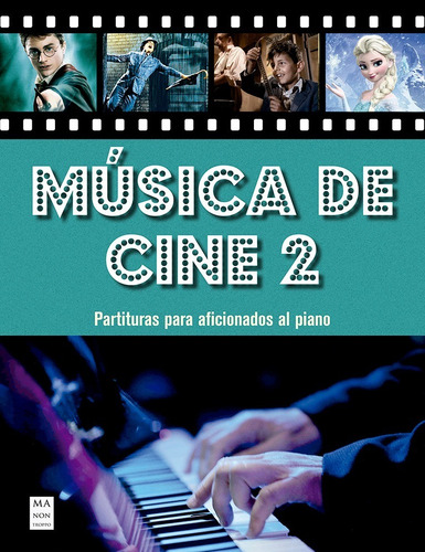 Música De Cine 2 - Para Aficionados Al Piano Con Acordes