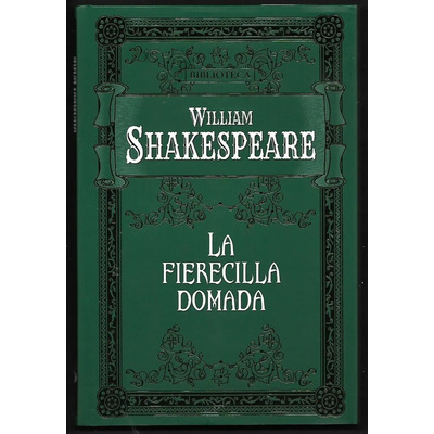 La Fierecilla Domada - William Shakespeare - Planeta | MercadoLibre