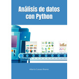 Libro: Análisis De Datos Con Python (spanish Edition)