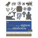 Biblia De Los Signos Y De Los Simbolos ( Nva Edicion ) - #p