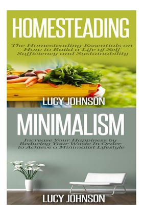 Libro Homesteading: Minimalism: Sustainable Living - Lear...