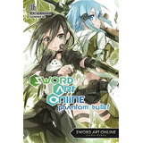 Book : Sword Art Online 6: Phantom Bullet - Light Novel -...