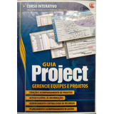 Cd Curso Interativo Guia Project Gerencie Equipes E Projetos