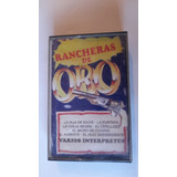 Cassette De Rancheras De Oro Varios Interpretes 