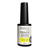 Primer Ácido Profissional Unhas Gel Beltrat 10ml - Promoção!