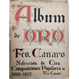 Libro De Partituras F. Canaro Dedicado Y Firmado !!! 1932