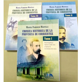 Libros Coleccion Cronica Historica De Corrientes Tres Tomos