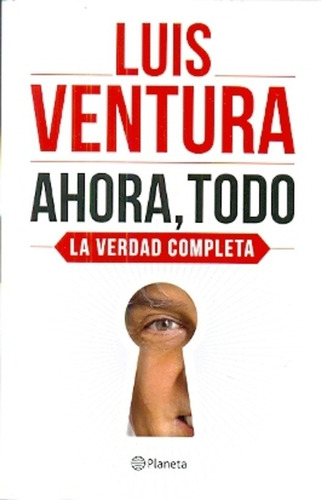 Ahora, Todo  - Ventura, Luis