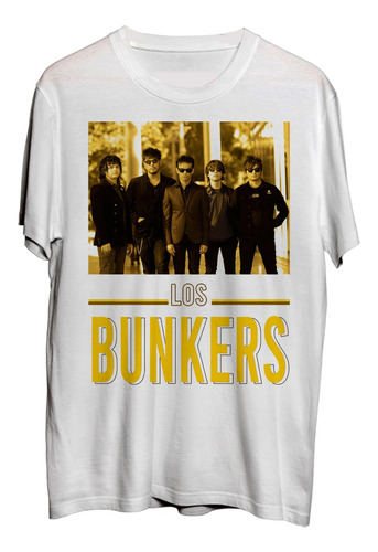 Los Bunkers . Poster 1 . Rock . Polera . Mucky