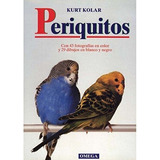 Periquitos (guias Del Naturalista-aves Exóticas-periquitos-c