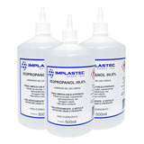 Kit 3 Álcool Isopropílico 99,8% Isopropanol 500ml Implastec