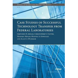 Libro Case Studies Of Successful Technology Transfer From...