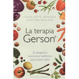 Libro Terapia Gerson,la