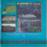 Terras Guarani No Litoral De Maria Ines Ladeira Pela Cti (2004)