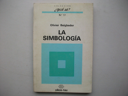 La Simbología - Olivier Beigbeder - Oikos Tau