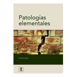 Patologias Elementales, De Elguero. Editorial Nobuko, Tapa Blanda En Español, 2008