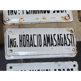 Cartel Antiguo Enlozado De Calle Ing Horacio Amasagasti