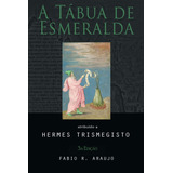 A Tábua De Esmeralda