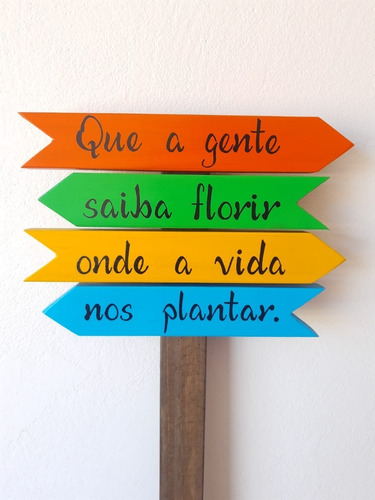 Placa Decorativa Para Jardim - Que A Gente Saiba Florir Onde