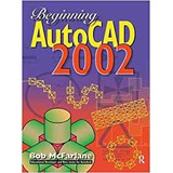 Beginning Autocad 2002