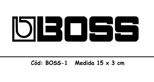 Adesivo Vinil Pedaldeira Boss Guitarra Baixo : Cód - Boss-1