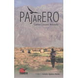 Libro: Pajarero. Lozano Robledo, Carlos. Tundra