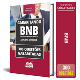 Apostila Caderno De Questões Bnb - Analista Bancário 1