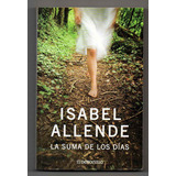 La Suma De Los Dias - Isabel Allende (9) Usado Antiguo