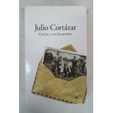 Cartas A Los Jonquieres - Julio Cortazar - Alfaguara