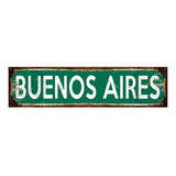 Cartel De Chapa Vintage Buenos Aires Y Otras Ciudades