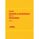Ba9563 - Escuela Razonada De La Guitarra - Libro 2