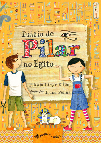 Diário De Pilar No Egito (nova Edição), De Silva, Flávia Lins E. Editora Schwarcz Sa, Capa Mole Em Português, 2022