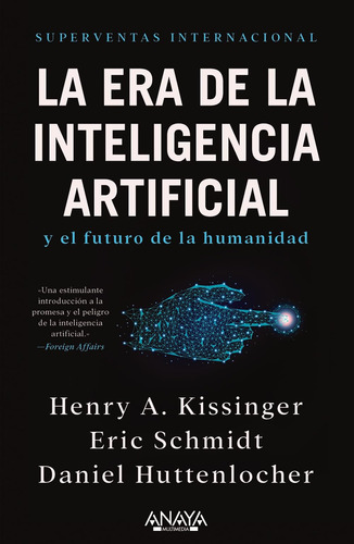 La Era De La Inteligencia Artificial Y Nuestro Futuro 61dyx