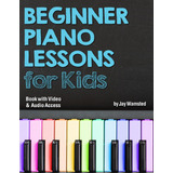 Libro: Libro Lecciones Piano Principiantes Niños: Con