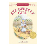 Strawberry Girl - Harper Collins - Lenkis, Lois Kel Edicione