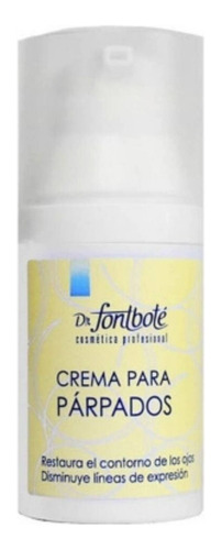 Crema Para Parpados Dr Fontbote