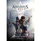 Assassin's Creed. Unity Bowden, Oliver Minotauro