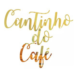 Espelho Decorativo Cantinho Do Café Acrílico Cozinha Dourado