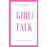Libro Girlboss Talk : A Book That Every Aspiring Girl Bos...
