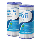 Aquacrest Fxhsc Filtro De Agua Para Toda La Casa, Repuesto P
