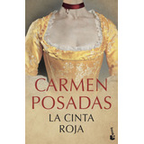 Libro La Cinta Roja - Posadas, Carmen