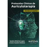 Libro: Protocolos Clínicos De Auriculoterapia (spanish Editi