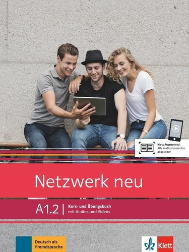 Netzwerk Neu A1.2 - Kursbuch + Ubungsbuch + Audio/video, De Dengler, Stefanie. Editorial Klett, Tapa Blanda En Alemán, 2019