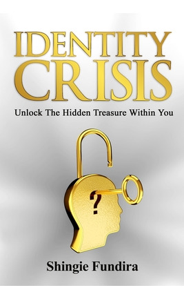 Libro Identity Crisis: Unlock The Hidden Treasure Within ...
