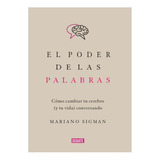 El Poder De Las Palabras - Mariano Sigman - Envío Gratis